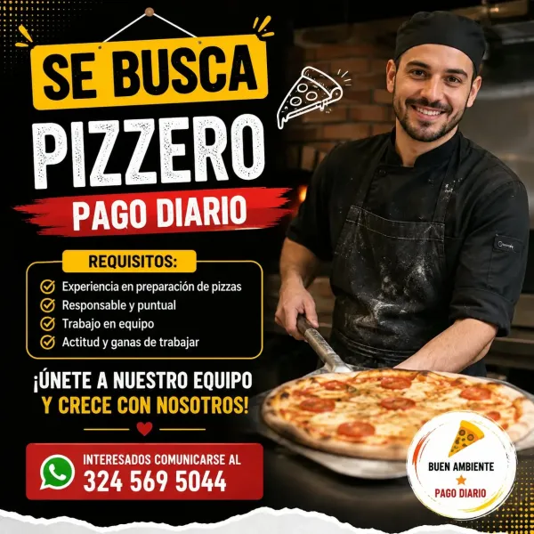 Flyer de la vacante de Pizzero con pago diario en Deditos Day – Pizzas Day, Cartagena, con número de WhatsApp de contacto.
