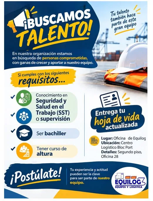 Flyer de la convocatoria de Equilog en Cartagena: requisitos de SST o supervisión, bachiller y curso de alturas, con entrega de hoja de vida en Bloc Port.