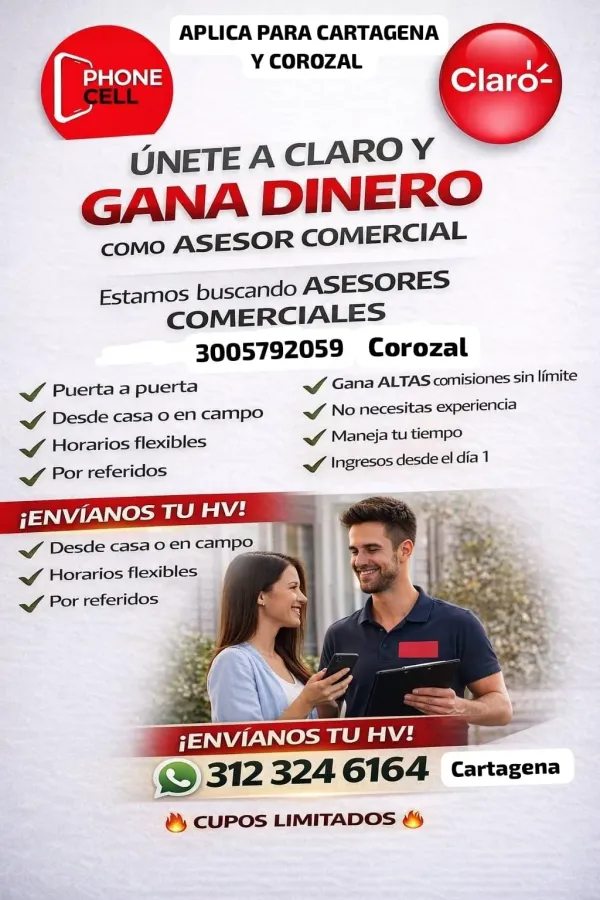 Flyer de la vacante de Asesor Comercial de Phone Cell, aliado Claro, para Cartagena y Corozal, con los números de WhatsApp para enviar la hoja de vida.
