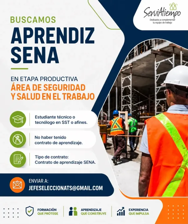 Flyer de la vacante de Aprendiz SENA en el área de Seguridad y Salud en el Trabajo de ServiAtiempo, con requisitos y correo de contacto.